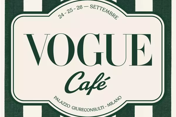Vogue Café Returns to Milan for a Unique Fashion, Wellness, and Culture Fusion